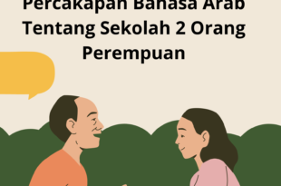 Ghoorib.com | Percakapan Bahasa Arab Tentang Sekolah 2 Orang Perempuan