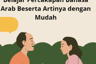 Ghoorib.com | Belajar Percakapan Bahasa Arab Beserta Artinya dengan Mudah